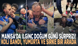 Manisa’da ilginç doğum günü sürprizi! Koli bandı, yumurta ve sirke bir arada