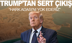 Trump'tan sert açıklamalar