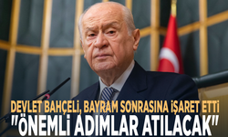 Devlet Bahçeli, bayram sonrasına işaret etti: "Önemli adımlar atılacak"