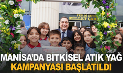 Manisa’da Bitkisel Atık Yağ Kampanyası Başlatıldı