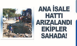 Ana İsale Hattı Arızalandı, Su Kesintisi Uygulanıyor