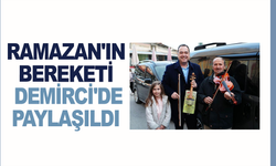 Ramazan'ın bereketi Demirci'de paylaşıldı