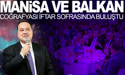 Manisa ile Balkan coğrafyası iftar sofrasında buluştu