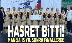 Hasret bitti! Manisa 15 yıl sonra finallerde