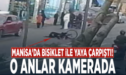 Manisa'da bisiklet ile yaya çarpıştı! O anlar kamerada