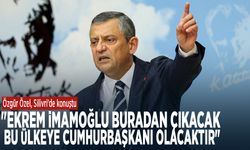 Özgür Özel: "Ekrem İmamoğlu buradan çıkacak, bu ülkeye cumhurbaşkanı olacaktır"