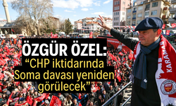 Özgür Özel: “CHP iktidarında Soma davası yeniden görülecek”