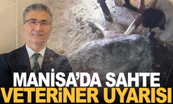 Manisa’da Sahte Veteriner Uyarısı
