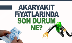 Benzin, motorin ve LPG'ye zam, indirim var mı?