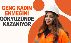 20 yaşındaki kule vinç operatörü genç kadın takdir topladı