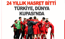 24 yıllık hasret bitti. Türkiye, Dünya Kupası'nda