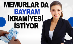 Memurlar da ikramiye istiyor