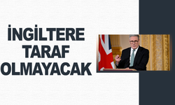 İngiltere, ABD ve İsrail'in saldırılarına katılmayacak