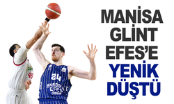 Manisa Glint Efes’e direnemedi
