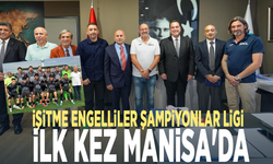 İşitme Engelliler Şampiyonlar Ligi ilk kez Manisa'da
