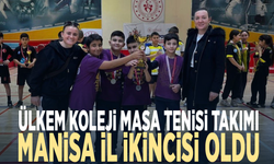 Ülkem Koleji Masa Tenisi Takımı Manisa İl İkincisi Oldu