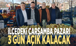 İlçedeki Çarşamba Pazarı 3 gün açık kalacak