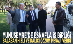 Yunusemre’de esnafla iş birliği... Balaban hızlı ve kalıcı çözüm mesajı verdi