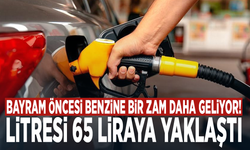 Bayram öncesi benzine bir zam daha geliyor! Litresi 65 liraya yaklaştı