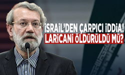 İsrail’den çarpıcı iddia! Laricani öldürüldü mü?
