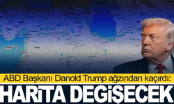 Trump ağzından kaçırdı: Harita değişecek!