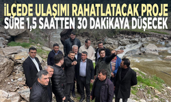İlçede ulaşımı rahatlatacak proje... Süre 1,5 saatten 30 dakikaya düşecek
