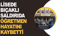 Çekmeköy’de Lisede Bıçaklı Saldırıda Öğretmen Hayatını Kaybetti