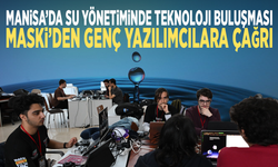 Manisa’da su yönetiminde teknoloji buluşması... MASKİ’den genç yazılımcılara çağrı
