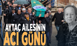 Aytaç ailesinin acı günü