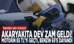 Akaryakıta dev zam geldi! Motorin 85 TL’yi geçti, benzin 65’e dayandı