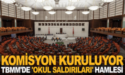 TBMM'de 'okul saldırıları' hamlesi: Komisyon kuruluyor