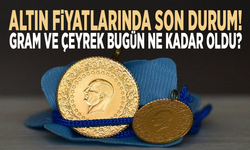 Altın fiyatlarında son durum! Gram ve çeyrek bugün ne kadar oldu?