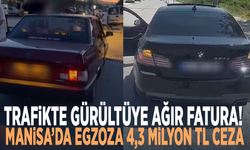 Trafikte gürültüye ağır fatura! Manisa’da egzoza 4,3 milyon TL ceza