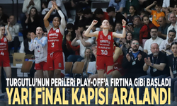 Turgutlu’nun perileri Play-Off’a fırtına gibi başladı...Yarı final kapısı aralandı