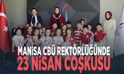 Manisa CBÜ Rektörlüğünde 23 Nisan coşkusu