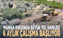 Manisa ovasında büyük yol hamlesi... 6 aylık çalışma başlıyor