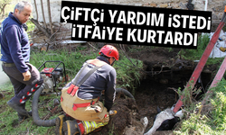 Çiftçi yardım istedi, itfaiye kurtardı
