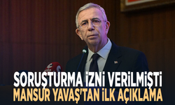 Soruşturma izni verilmişti... Mansur Yavaş'tan ilk açıklama