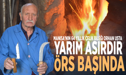 Manisa'nın 64 yıllık çelik bileği Orhan usta yarım asırdır örs başında