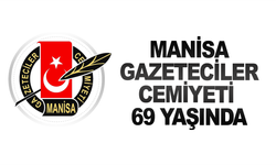 Manisa Basınının Köklü Çınarı 69 Yaşında