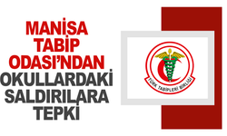 Manisa Tabip Odası’ndan Okullardaki Saldırılara Tepki