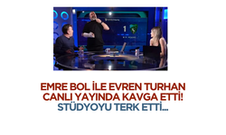 Emre Bol ile Evren Turhan canlı yayında kavga etti! Stüdyoyu terk etti...