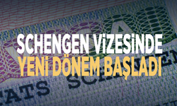 Schengen vizesinde yeni dönem başladı