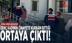 İntihar ettiği söylenmişti...  Genç kadının cinayete kurban gittiği ortaya çıktı