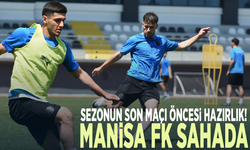 Sezonun son maçı öncesi hazırlık! Manisa FK sahada