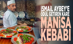 İsmail Aybey’e ödül getiren kare: Manisa kebabı