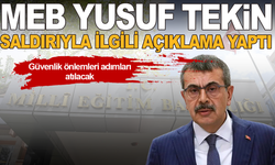 Yusuf Tekin'den 'okul saldırılarına' ilişkin açıklama