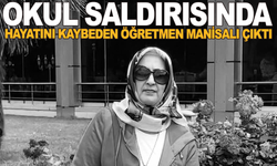 Okul saldırısında Hayatını Kaybeden Öğretmenin Turgutlulu Olduğu Öğrenildi