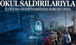 Okul Saldırılarıyla İlgili 661 Hesap Hakkında Soruşturma