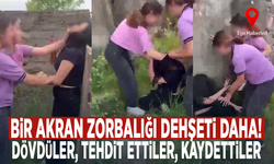 Bir akran zorbalığı dehşeti daha! Dövdüler, tehdit ettiler, kaydettiler